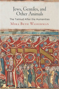 Cover image: Jews, Gentiles, and Other Animals 9780812249200