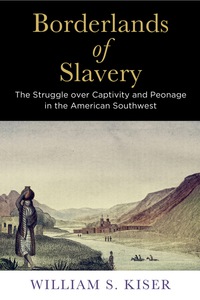Cover image: Borderlands of Slavery 9780812225020