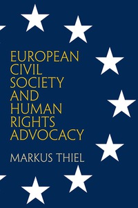 Cover image: European Civil Society and Human Rights Advocacy 9780812249361