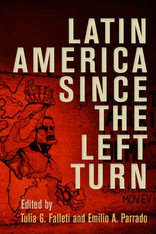 Titelbild: Latin America Since the Left Turn 9780812249712