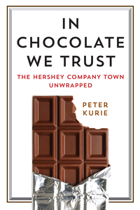 Cover image: In Chocolate We Trust 9780812249873