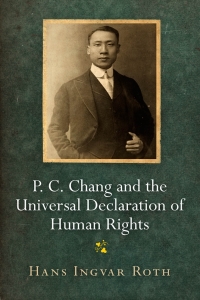 Cover image: P. C. Chang and the Universal Declaration of Human Rights 9780812250565