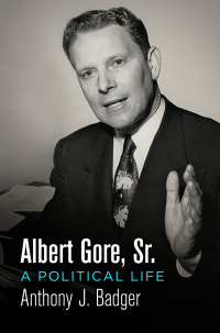 Cover image: Albert Gore, Sr. 9780812250725