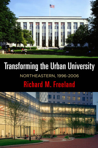 صورة الغلاف: Transforming the Urban University 9780812251210