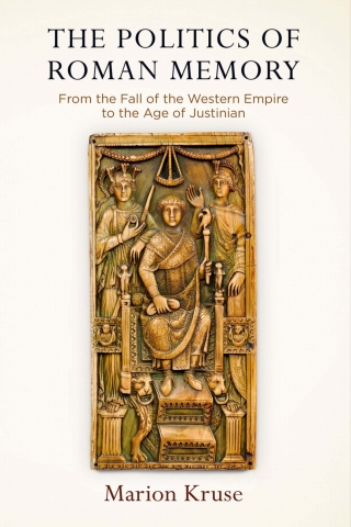 Cover image: The Politics of Roman Memory 9780812251623