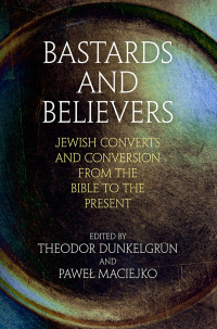 Cover image: Bastards and Believers 9780812251883