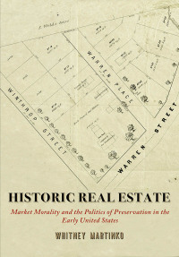 Cover image: Historic Real Estate 9780812252095
