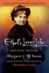 Omslagafbeelding: "Ethel's Love-Life" and Other Writings 9780812252491