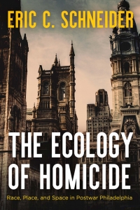 Cover image: The Ecology of Homicide 9780812252484