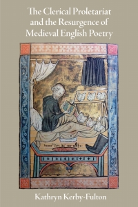 Imagen de portada: The Clerical Proletariat and the Resurgence of Medieval English Poetry 9780812252637