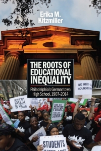 Imagen de portada: The Roots of Educational Inequality 9780812253566