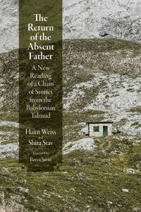 Cover image: The Return of the Absent Father 9780812253634