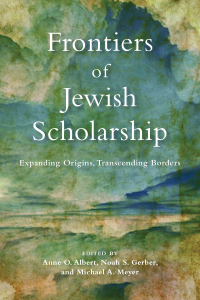صورة الغلاف: Frontiers of Jewish Scholarship 9780812253641