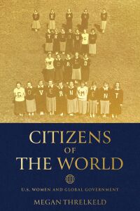 Imagen de portada: Citizens of the World 9780812253986