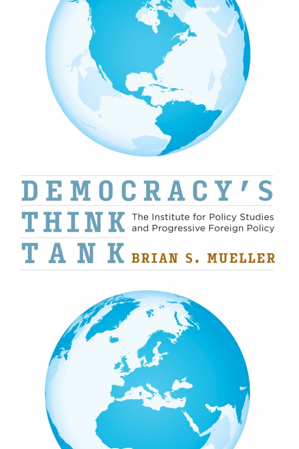 Democracy’s Think Tank The Institute for Policy Studies and Progressive Foreign Policy