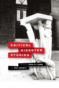 صورة الغلاف: Critical Disaster Studies 9780812224825