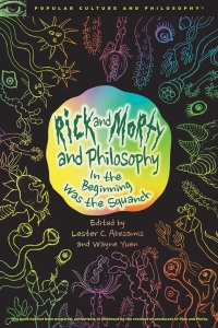 Imagen de portada: Rick and Morty and Philosophy 9780812694642