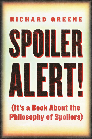 Cover image: Spoiler Alert! 9780812694697