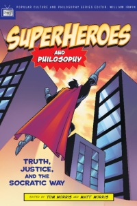 Cover image: Superheroes and Philosophy 9780812695731