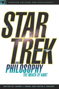 Cover image: Star Trek and Philosophy 9780812696493