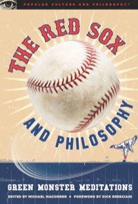 Cover image: The Red Sox and Philosophy 9780812696776