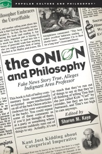 صورة الغلاف: The Onion and Philosophy 9780812696875