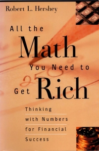 Imagen de portada: All the Math You Need to Get Rich 9780812694475