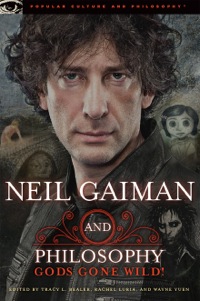 Imagen de portada: Neil Gaiman and Philosophy 9780812697650