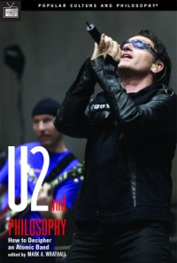 Cover image: U2 and Philosophy 9780812695991
