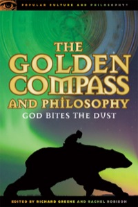 Omslagafbeelding: The Golden Compass and Philosophy 9780812696714