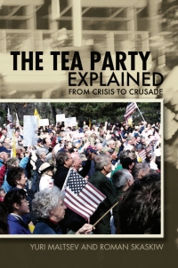 Cover image: The Tea Party Explained 9780812698312