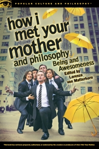 表紙画像: How I Met Your Mother and Philosophy 9780812698350