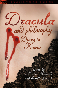 Omslagafbeelding: Dracula and Philosophy 9780812698909