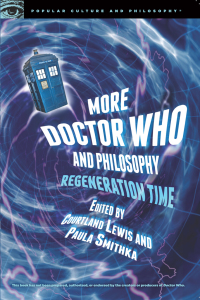 Cover image: More Doctor Who and Philosophy 9780812699005