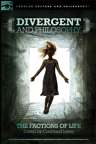 صورة الغلاف: Divergent and Philosophy 9780812699029