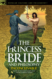 Titelbild: The Princess Bride and Philosophy 9780812699142