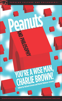 Omslagafbeelding: Peanuts and Philosophy 9780812699487