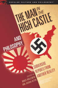 Omslagafbeelding: The Man in the High Castle and Philosophy 9780812699630