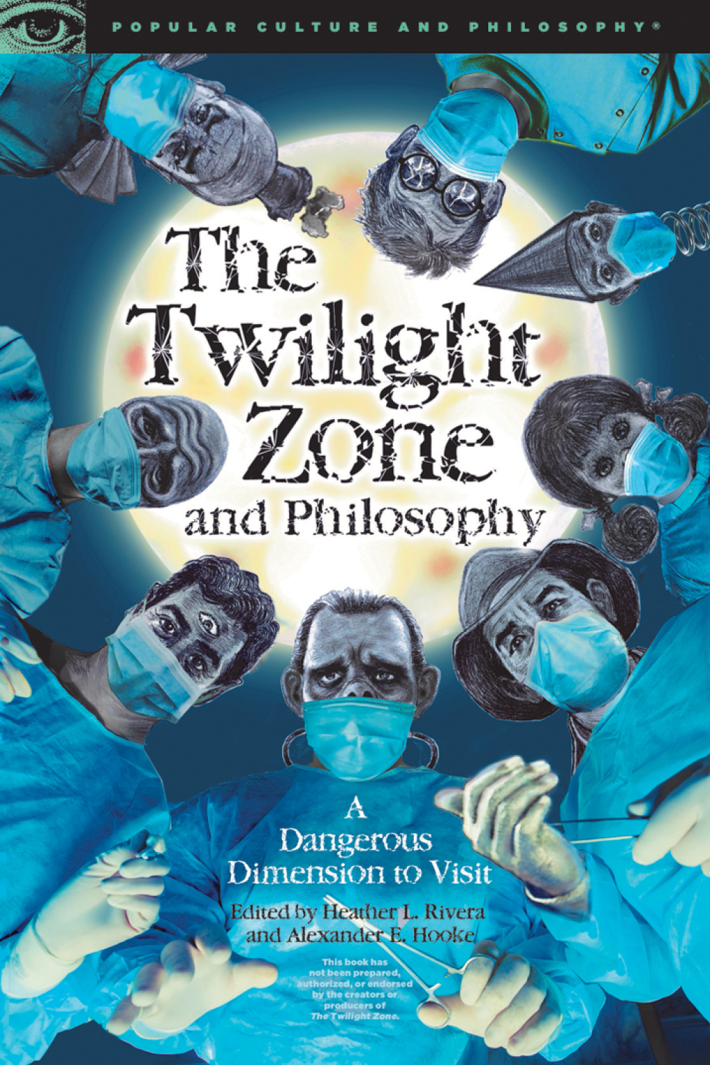 The Twilight Zone and Philosophy eBook