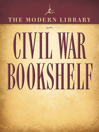 Cover image: The Modern Library Civil War Bookshelf 5-Book Bundle 9780307970367
