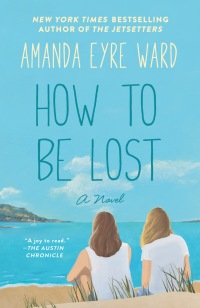 Cover image: How to Be Lost 9780345483171