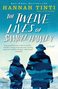 Cover image: The Twelve Lives of Samuel Hawley 9780812989885