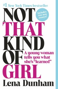 Cover image: Not That Kind of Girl 9780812985177