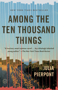 Cover image: Among the Ten Thousand Things 9780812985344