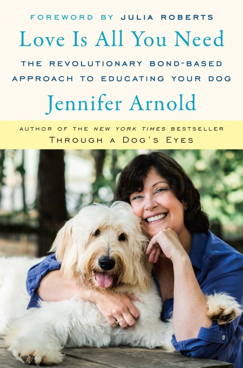Love Is All You Need: The Revolutionary Bond-Based Approach to Educating Your Dog - FULL INSTANT DOWNLOAD | PDF DOCX EPUB