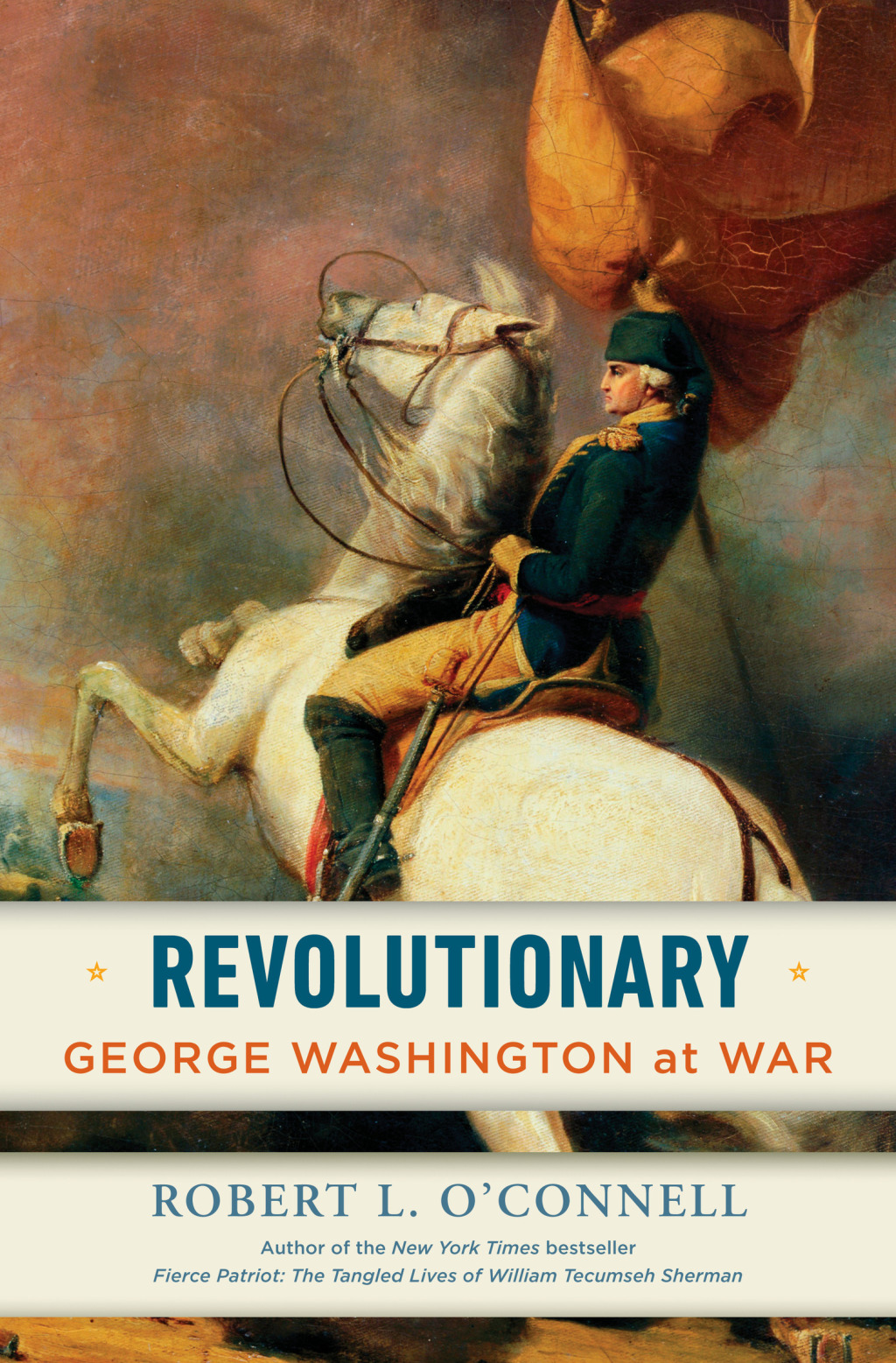 Revolutionary George Washington at War