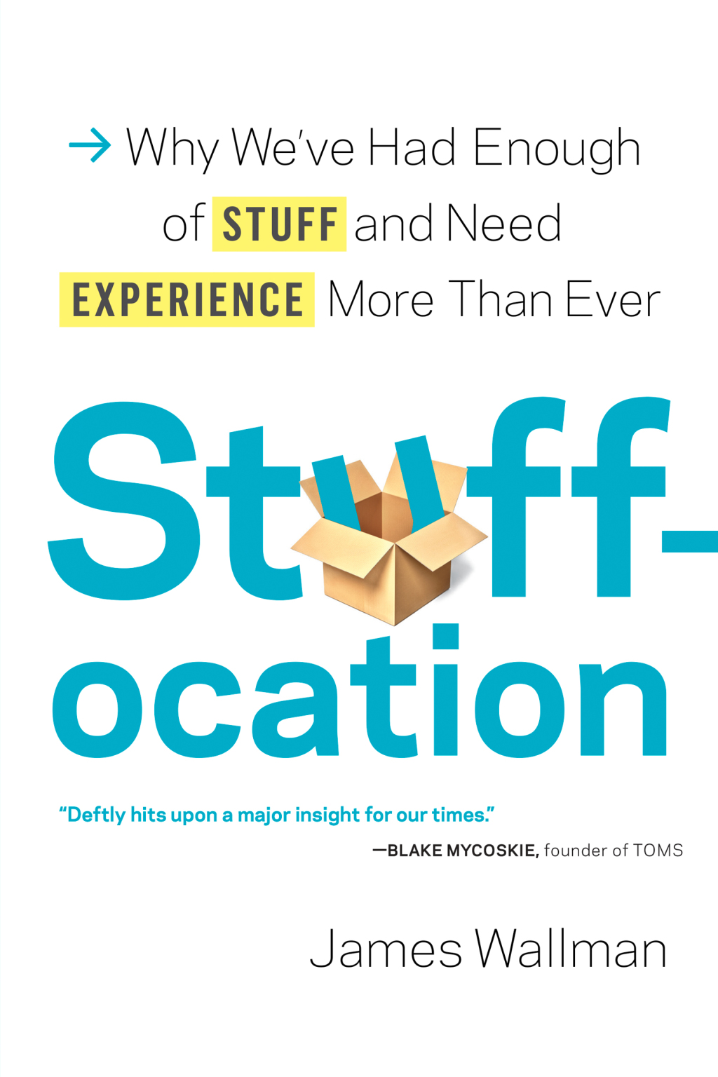 Stuffocation (eBook)