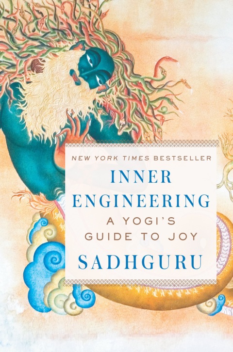 Inner Engineering: A Yogi's Guide to Joy - FULL INSTANT DOWNLOAD | PDF DOCX EPUB
