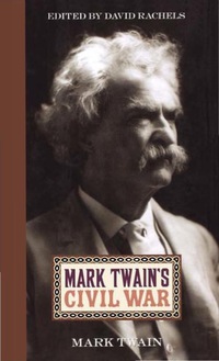 Cover image: Mark Twain's Civil War 9780813124742