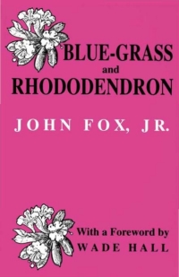 Cover image: Blue-grass and Rhododendron 9780813118420